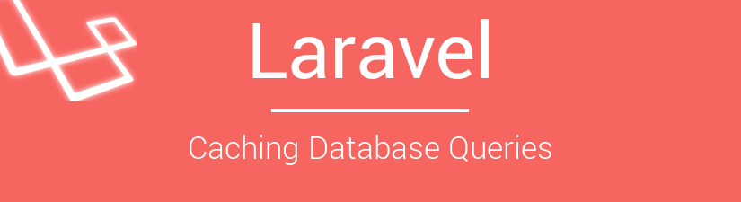 How to store all records in laravel 5.3 Cache
