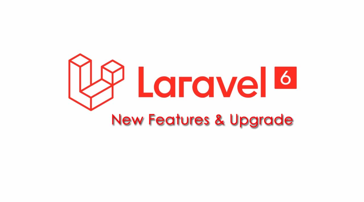 What's New features and improvements in Laravel 6