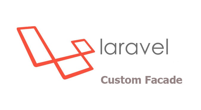 How to create custom facade in laravel 5.2