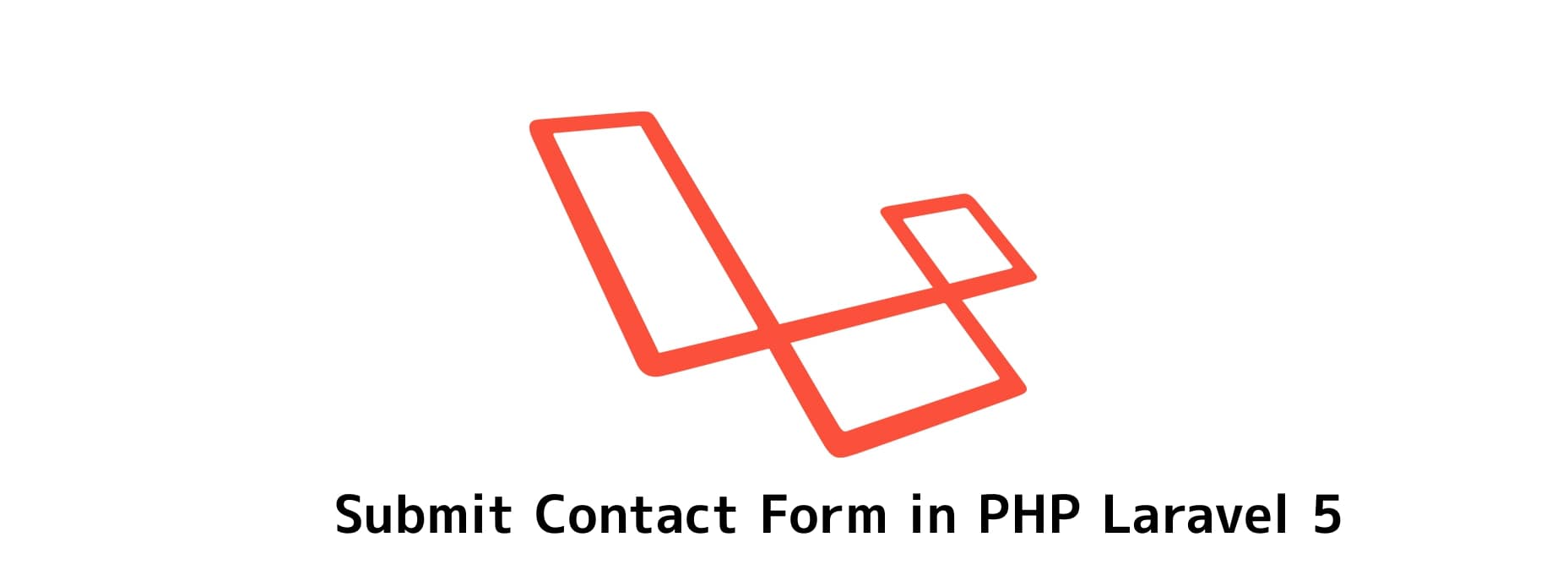 Submit Contact Form in PHP Laravel 5 with toastr notifications jquery